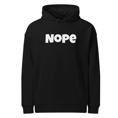 NOPE | Unisex Organic Relaxed Hoodie | WHT FONT