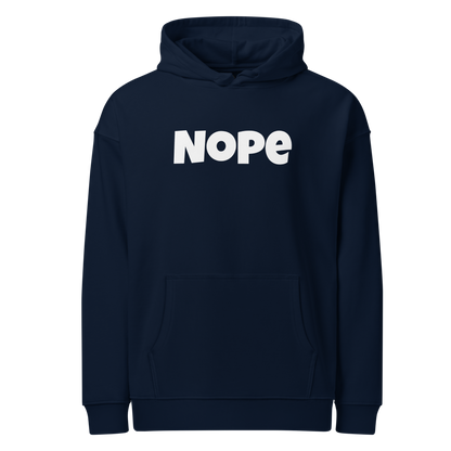 NOPE | Unisex Organic Relaxed Hoodie | WHT FONT